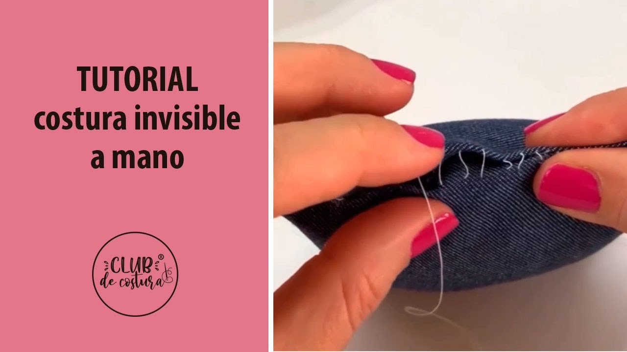 C&oacute;mo hacer costura invisible a mano