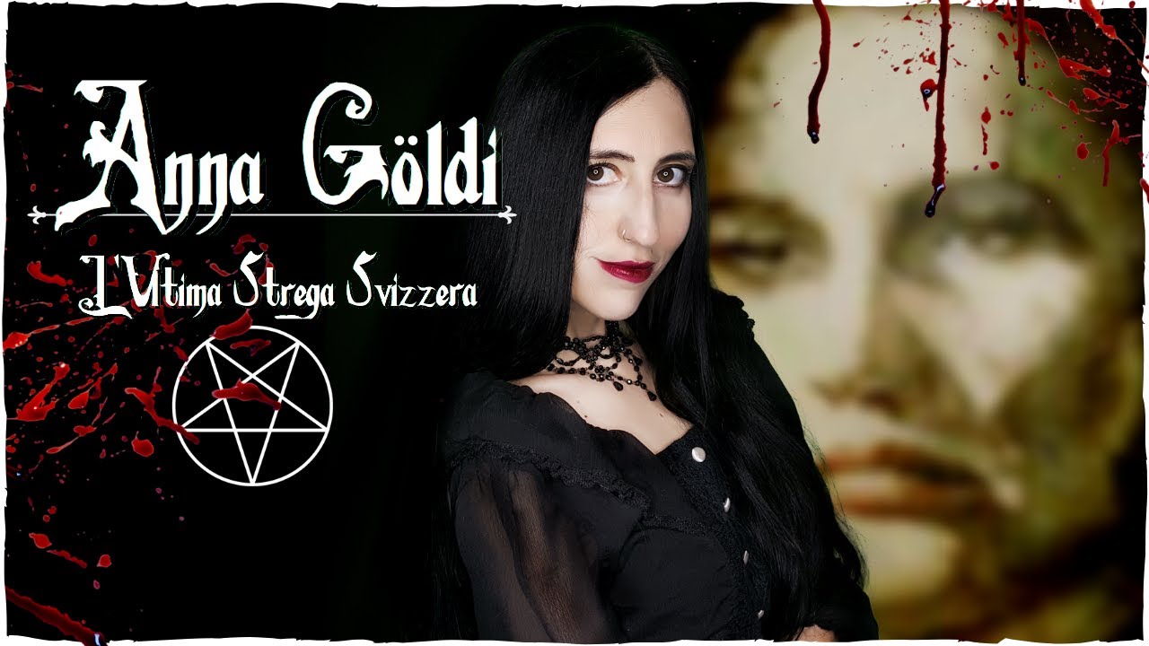 ANNA GÖLDI | La Vera Storia dell'Ultima Strega della Svizzera