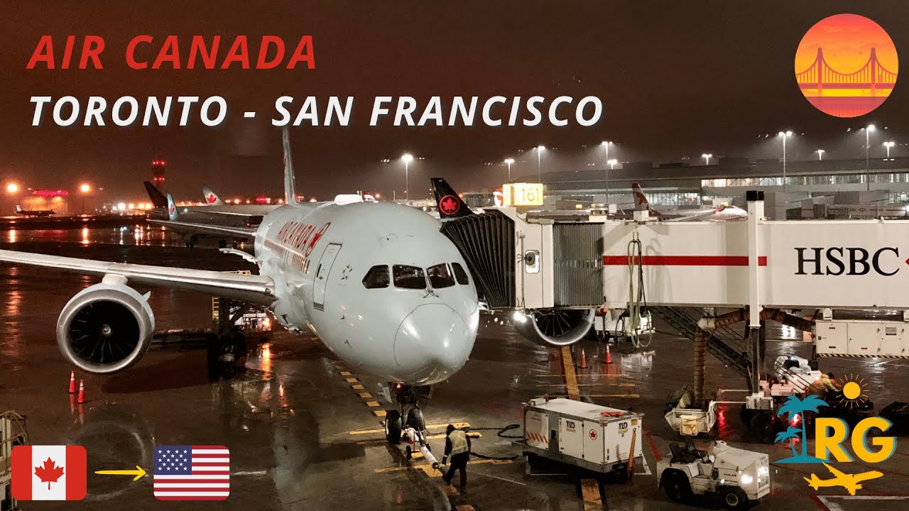 Air Canada 787 Toronto to San Francisco