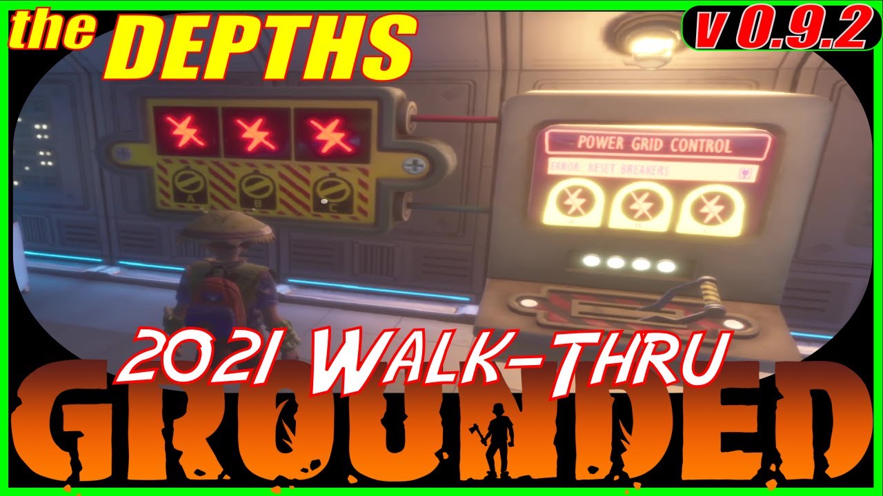 Grounded: Explore the Depths Simple Walk-Through Guide