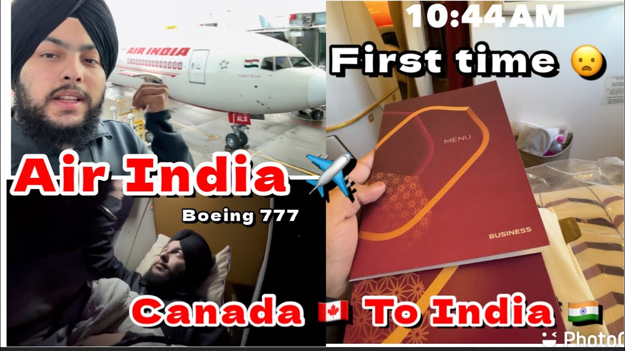 Experiencing Business Class For The First time AI186 YVR- DEL ✈️ || Air India being Air India 😜