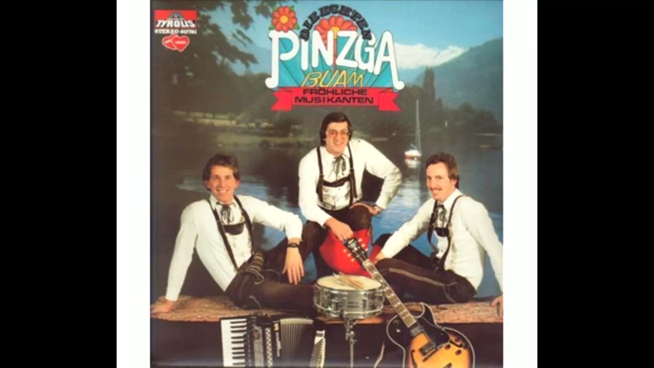 Pinzga Buam - Pinzga marsch