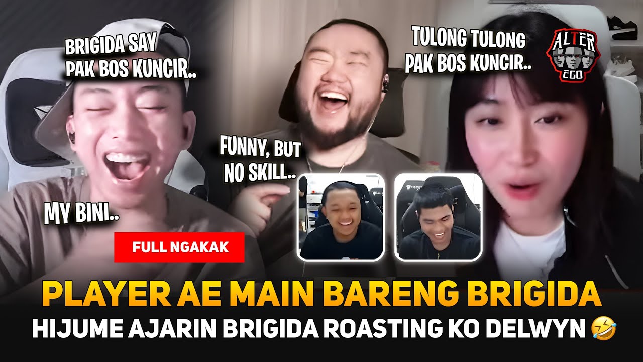HIJUME AJARIN BRIGIDA ROASTING KO DELWYN 🤣 FULL NGAKAK PLAYER AE MAIN BARENG BRIGIDA 🤣 ARFY & YAZUKE