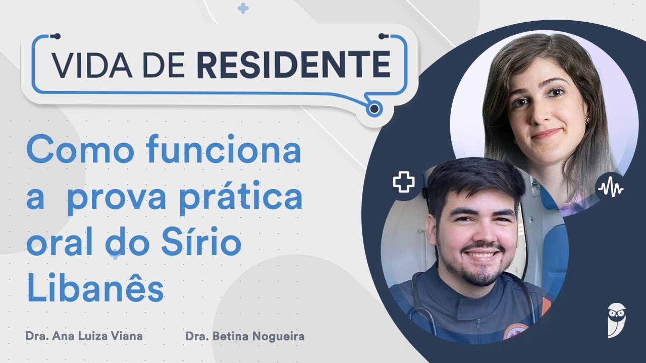 Como funciona a prova prática oral do Sírio Libanês - Residência Médica - Dr. Jenielson Brito