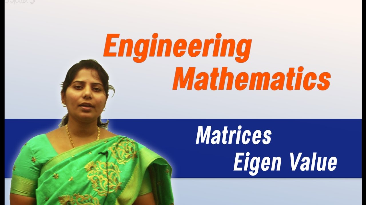 Matrices: Eigen value: Best Engineering Mathematics Tips (AU, JNTU, GATE, DU)