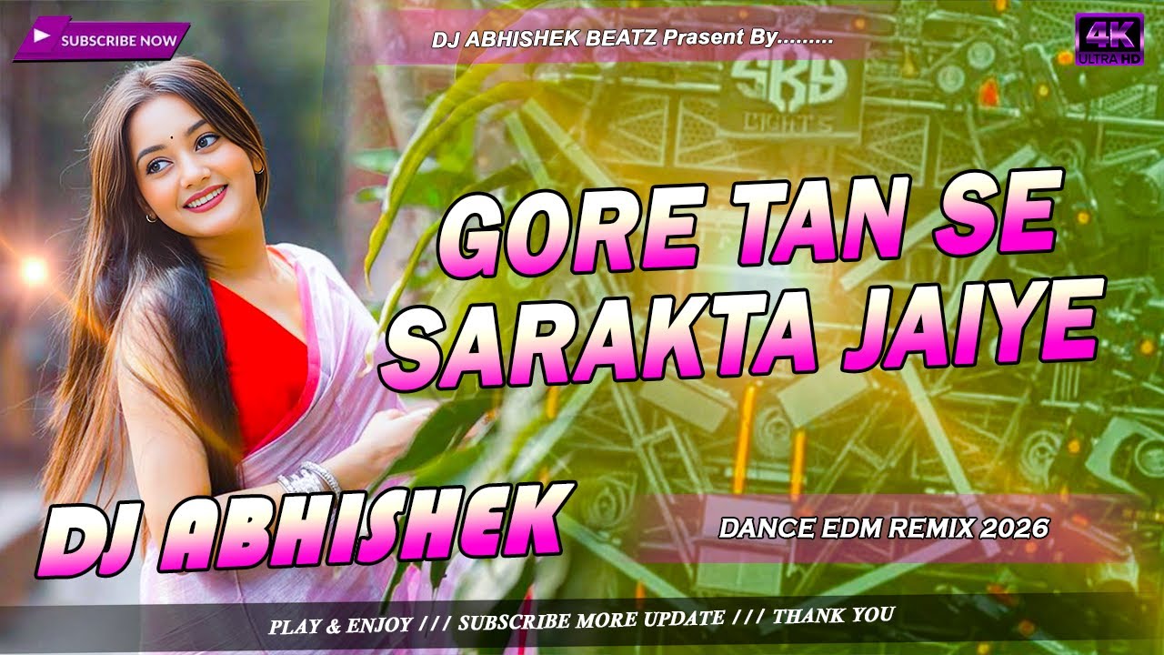 Gore Tan Se Sarakta Jaye Dj Remix | Most Popular Hindi Dj Remix Songs | Dance EDM Drop Remix | DAE