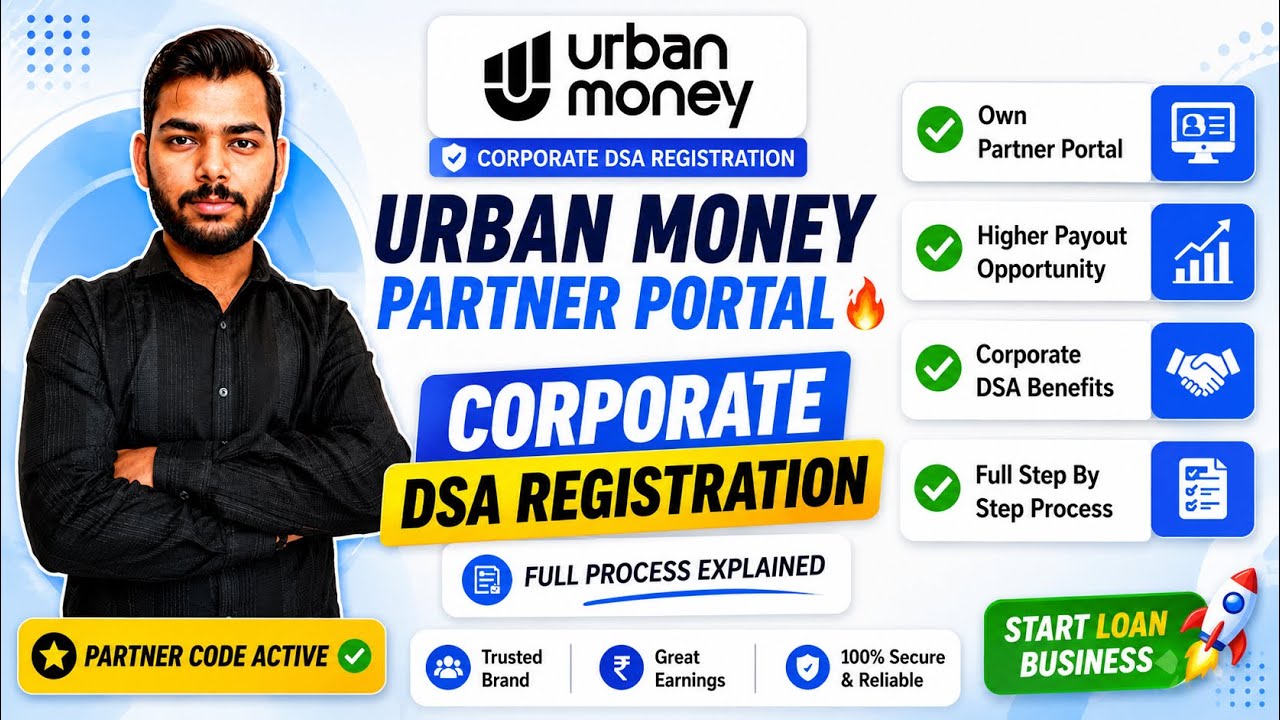 Urban Money Partner Registration Full Process 2026 | Corporate DSA vs Connector DSA Code Benefits
