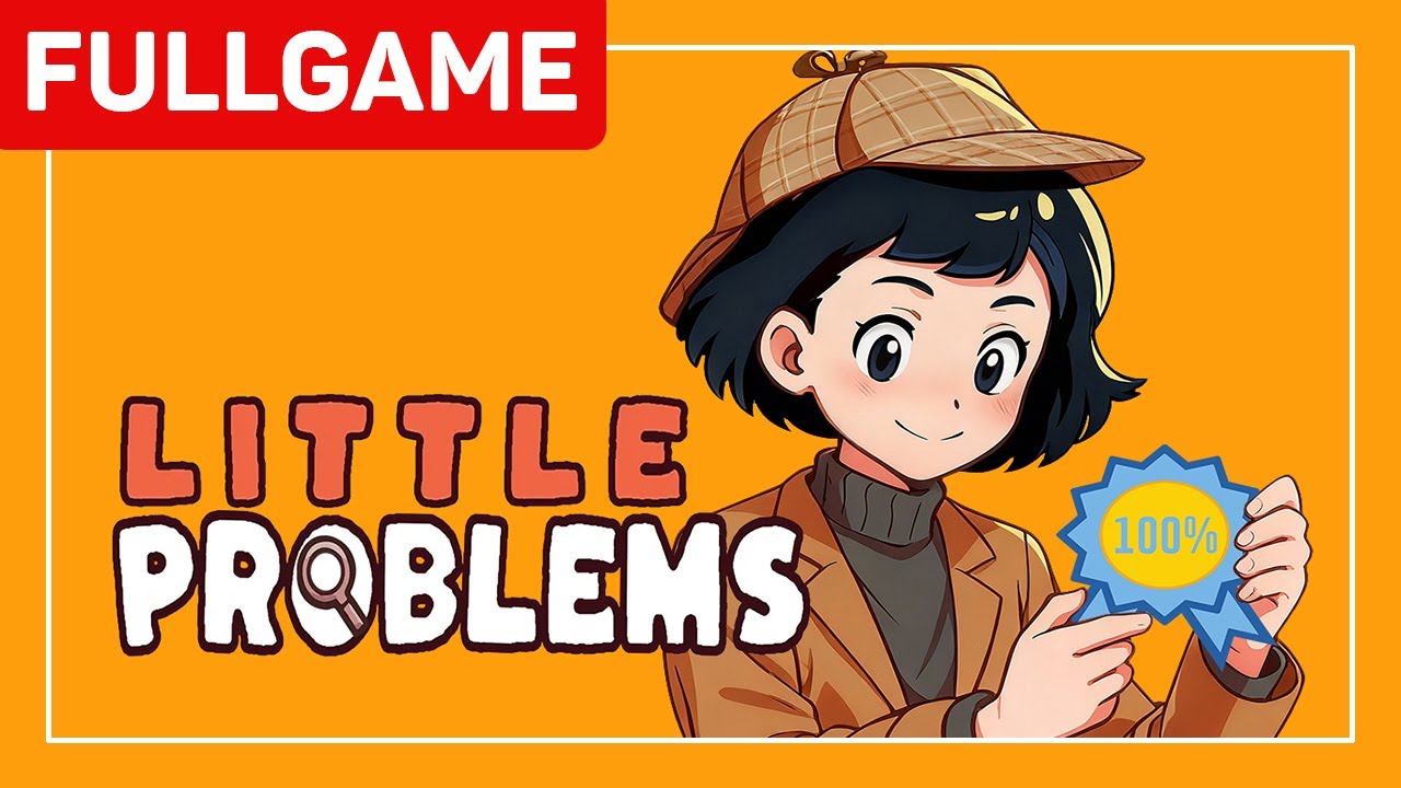 Little Problems : A Cozy Detective Game 100% Achievements Full Walkthrough (No Commentary)