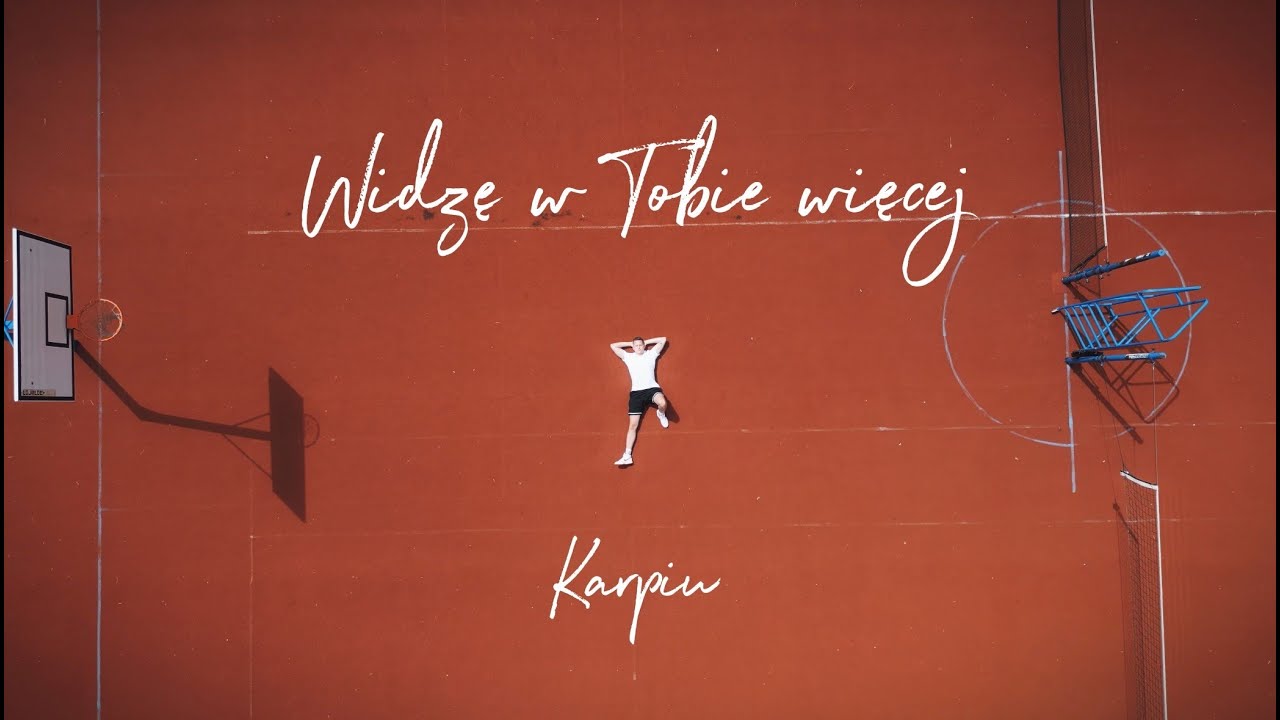 Karpiu - Widzę w Tobie więcej