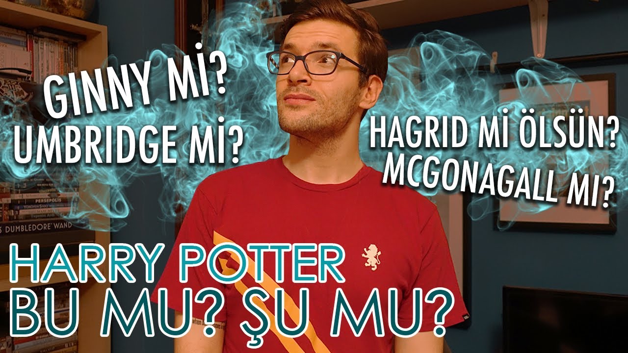 Harry Potter Bu mu? Şu mu?