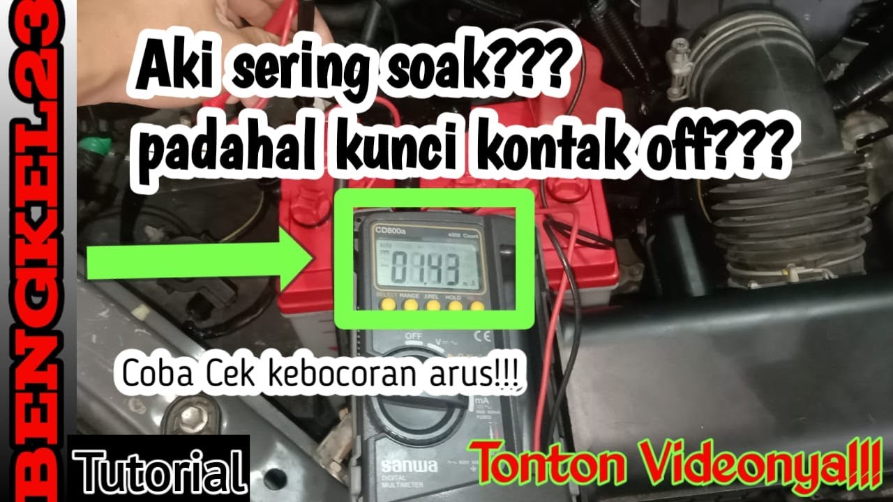 Aki Anda Sering Drop? Padahal Tidak Dipakai? Coba Cek Kebocoran Arus Pakai AVO Meter Digital