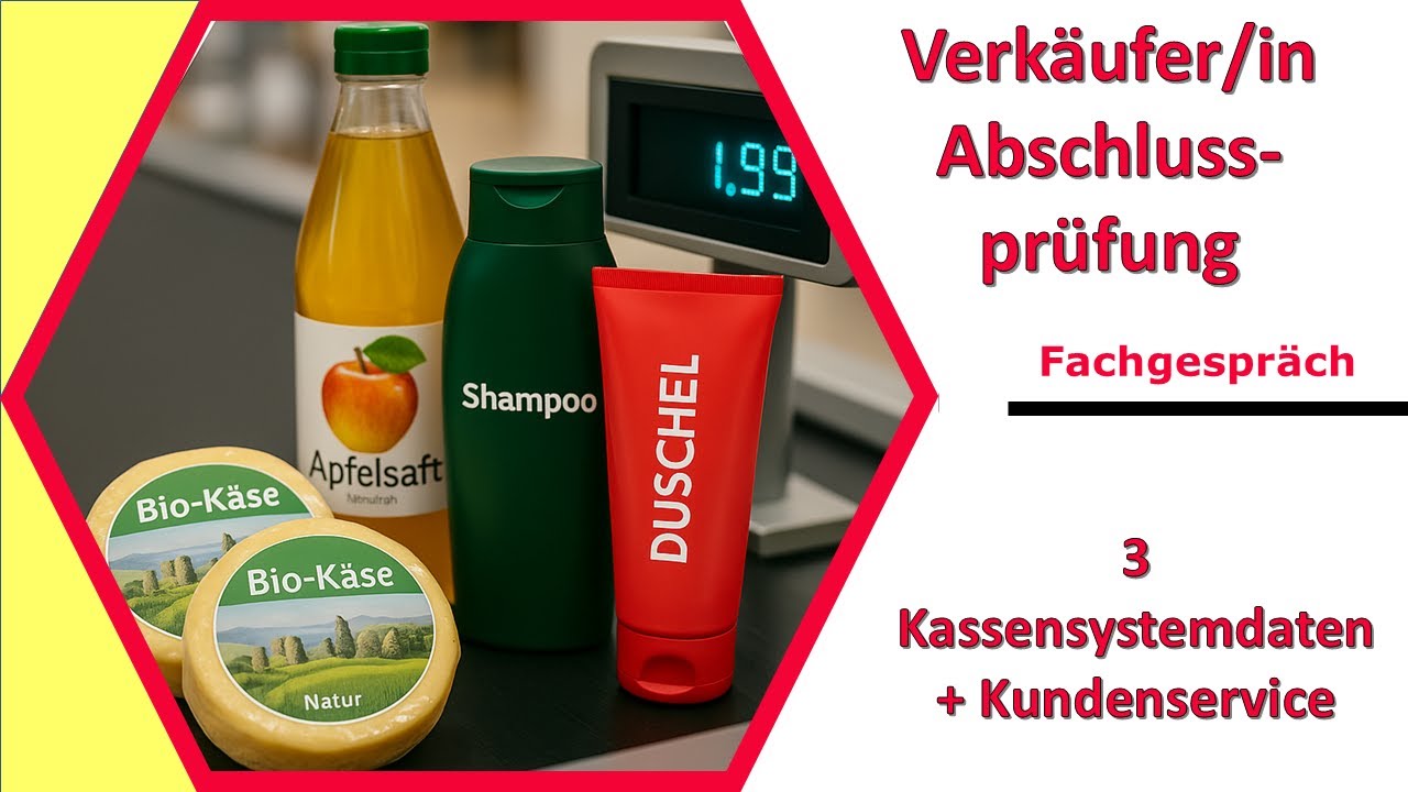 Mündliche IHK Prüfung Verkäufer: Kassensystemdaten & Kundenservice einfach erklärt