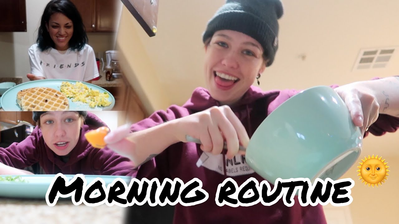 Morning Routine!