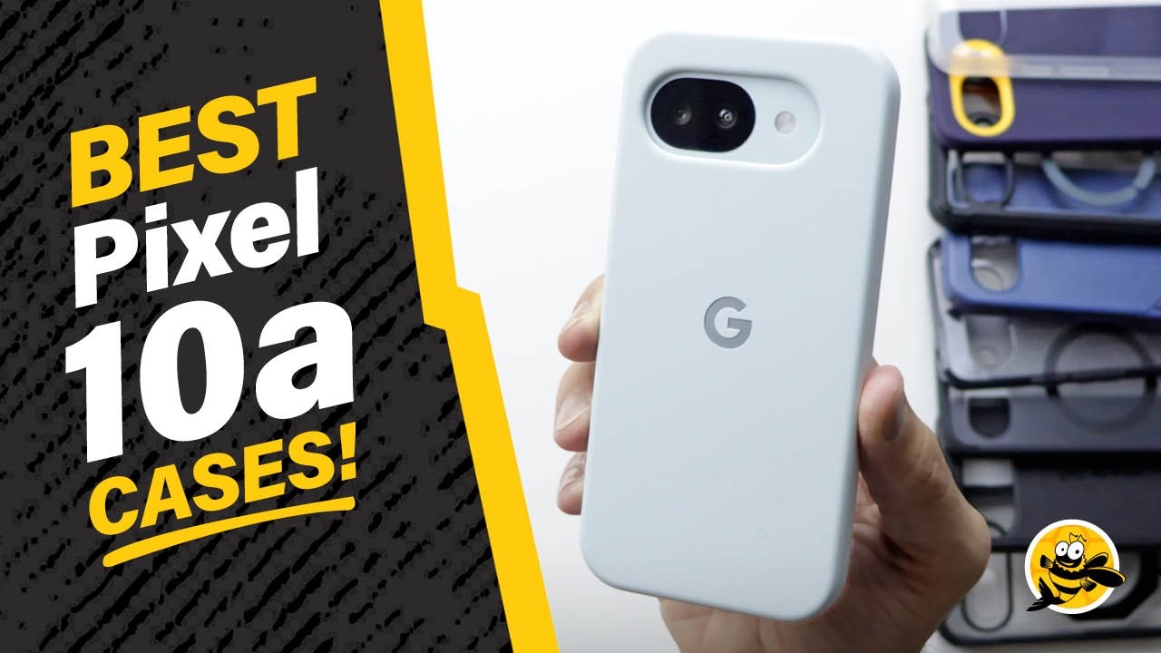 Google Pixel 10a - BEST CASES AVAILABLE!