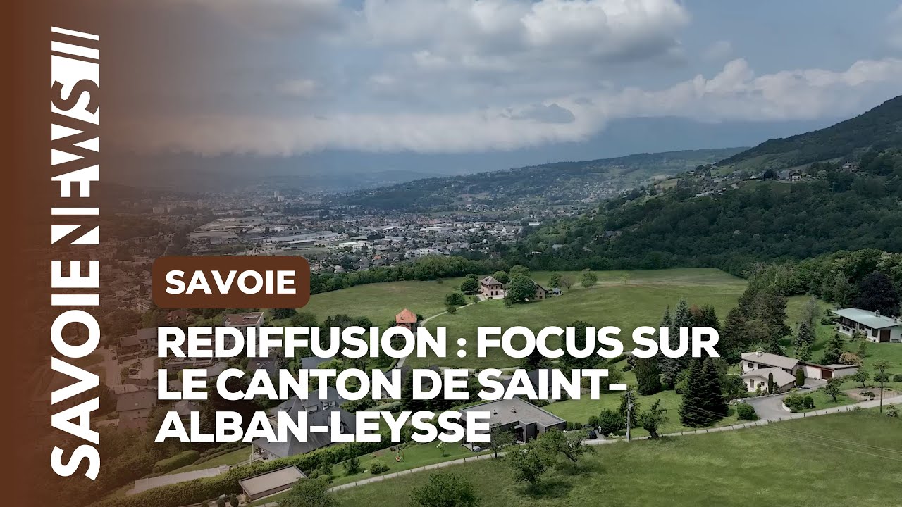 Focus sur le Canton de Saint-Alban-Leysse