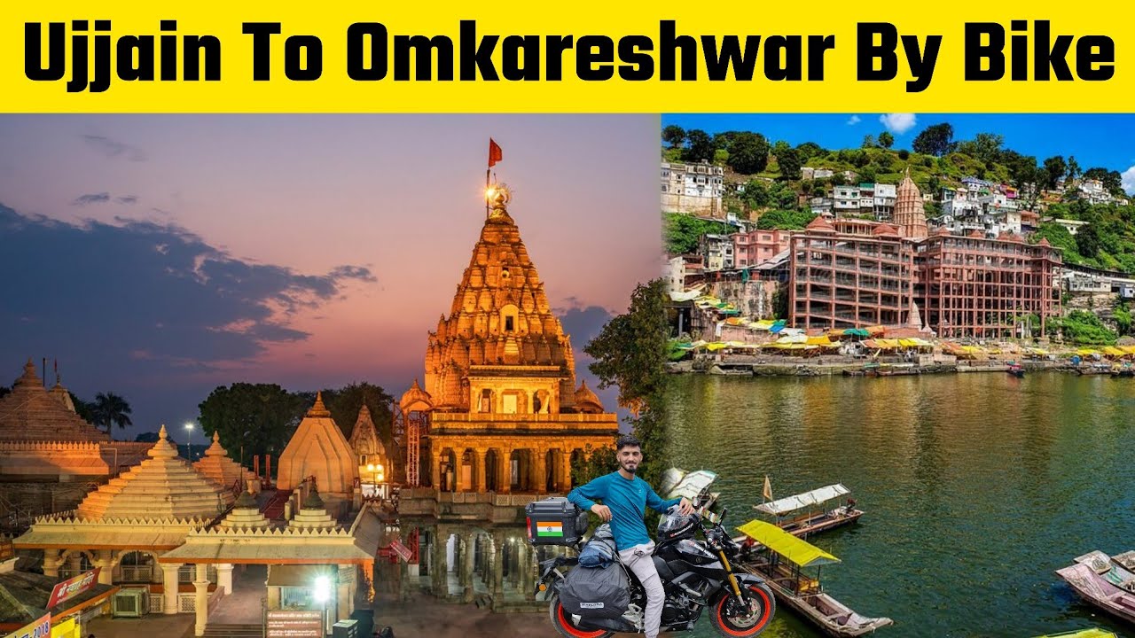 Ujjain To Omkareshwar By Road | Mahakaleshwar To Omkareshwar By Bike | India’s Cleanest City Indore