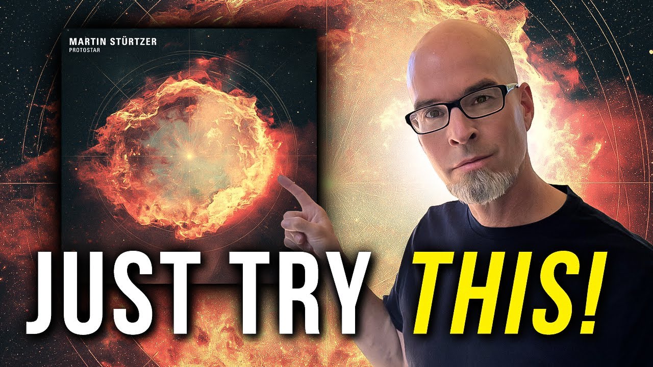 How to Make a Track in the Style of Martin Stürtzer’s Protostar