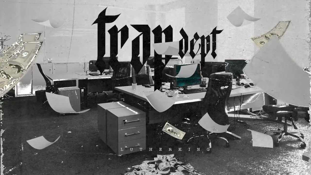 LUTHERKING- MUVI FT. KARLYEL, JHOE BAEZ | TRAP DEPT