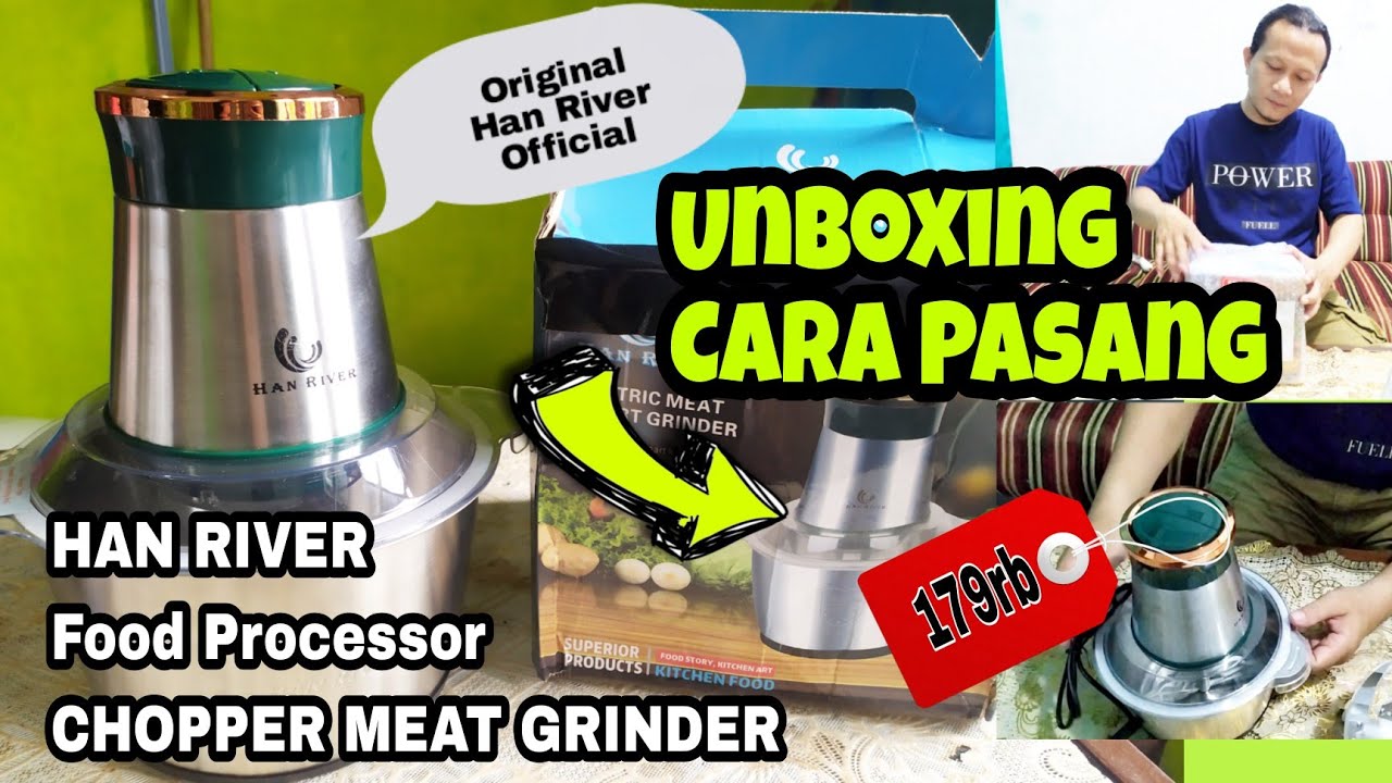 UNBOXING HAN RIVER FOOD PROCESSOR CHOPPER MEAT GRINDER