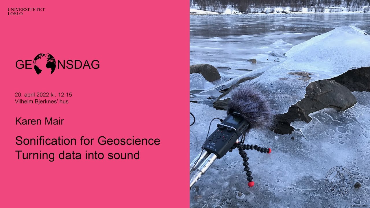 Karen Mair: Sonification for Geoscience: Turning data into sound