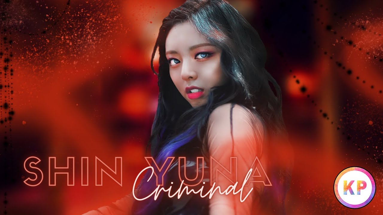 Shin Yuna - Criminal [FMV]