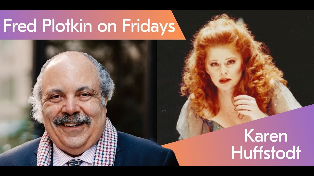 Fred Plotkin on Fridays: Karen Huffstodt