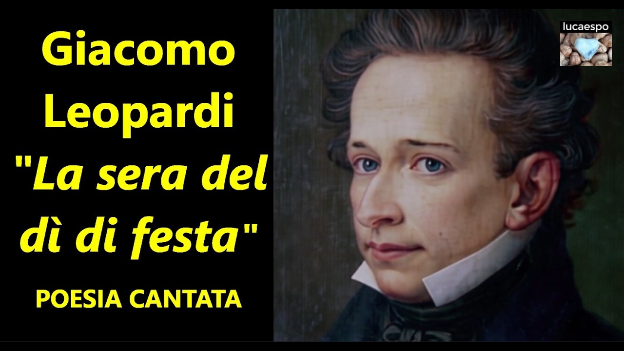 Giacomo Leopardi - La sera del dì di festa - lucaespo