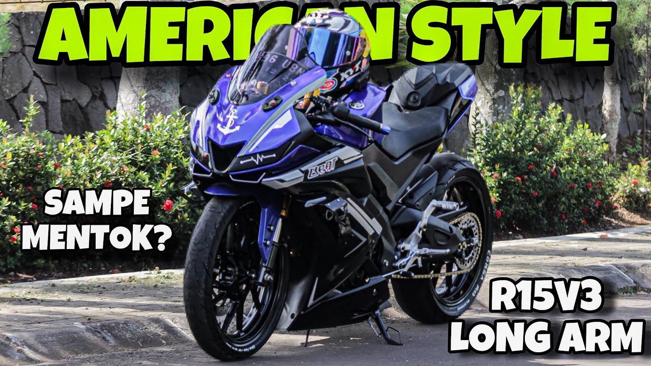 R15V3 AMERICAN STYLE⁉️MODIFIKASI R15V3 LONG ARM || SAMPA MENTOK❓