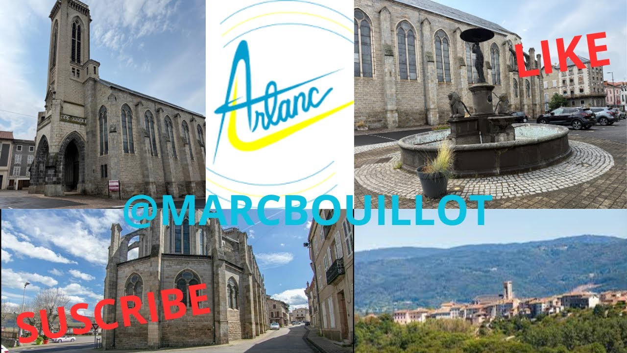 Arlanc. puy de d&ocirc;me. &eacute;glise notre-dame. new vlog . Patrimoine 