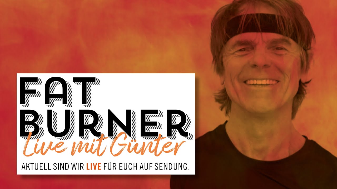 Fatburner mit Günter LIVE