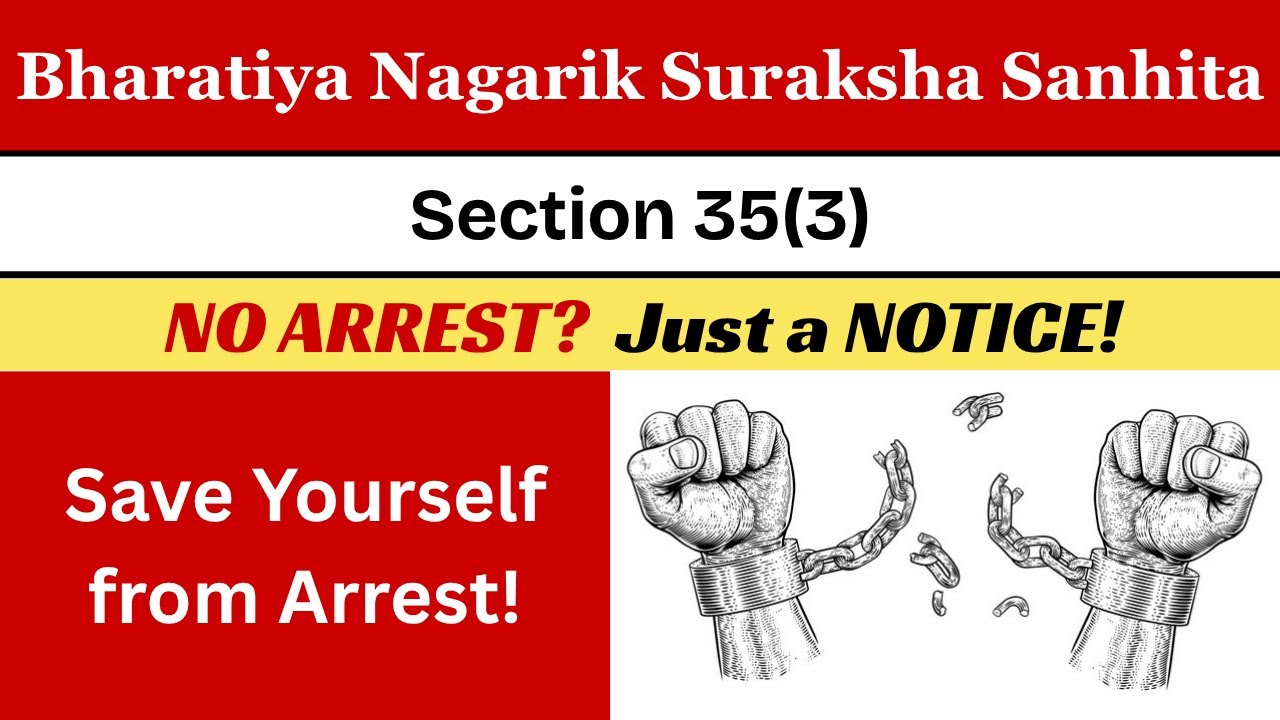 🧑&zwj;⚖️ Section 35(3) BNSS, 2023 | Notice Instead of Arrest Explained