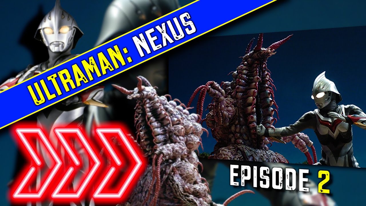 Ultraman Nexus Episode 2 Review - Ep.2 Space Beast - Ultraman Nexus Series Review