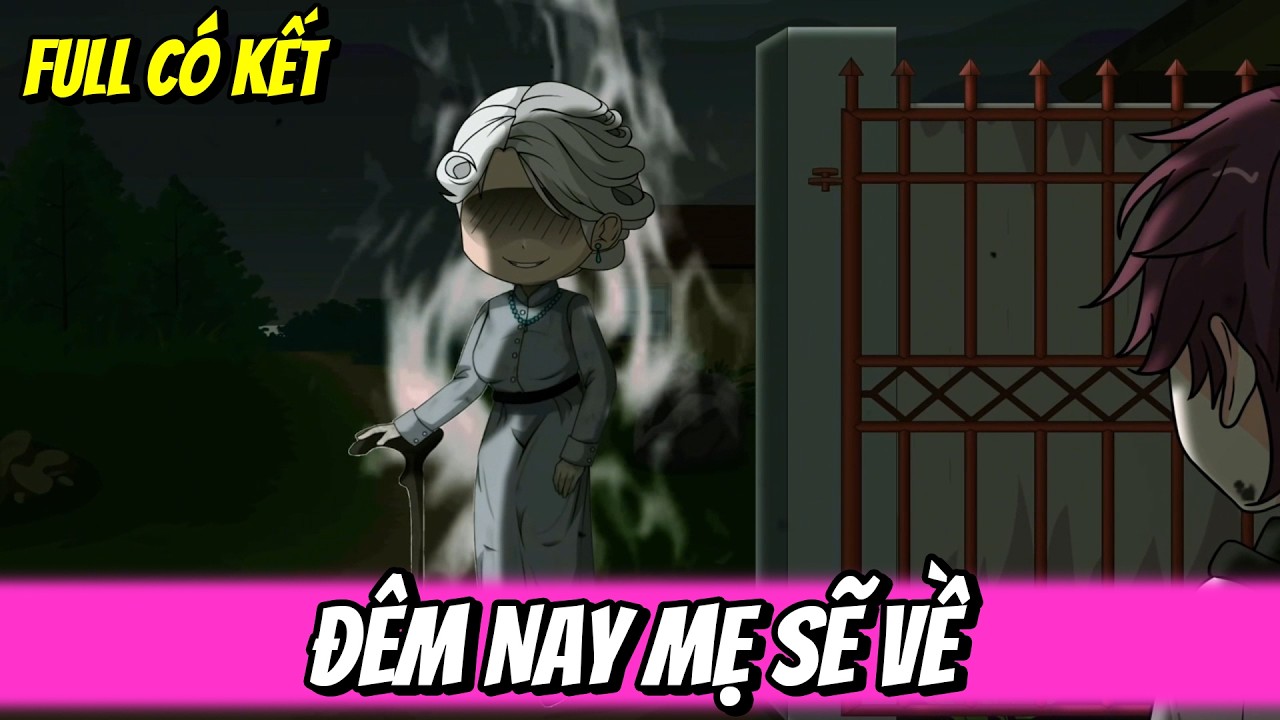 Full | Đêm Nay Mẹ Sẽ Về | Trung Review