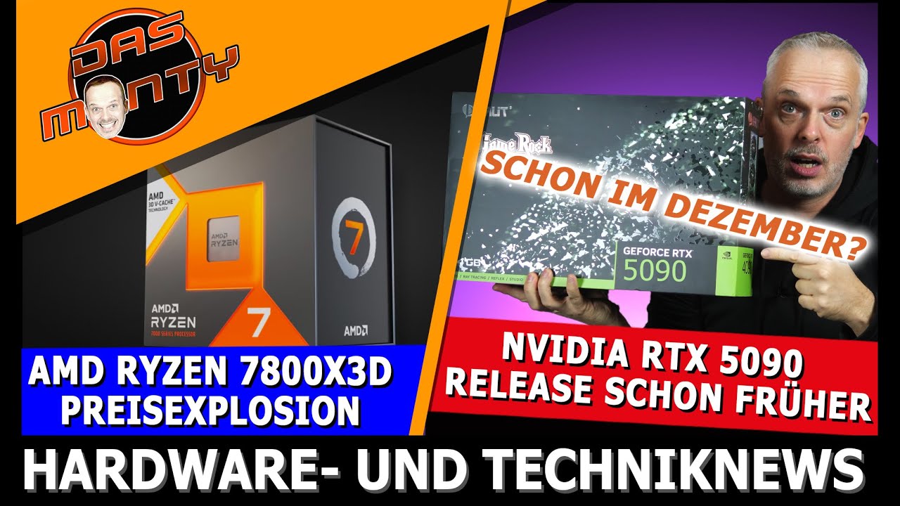 Nvidia RTX 5090 schon im Dezember | Ryzen 7800X3D Preisexplosion | Intel Arc 580 Termine | News