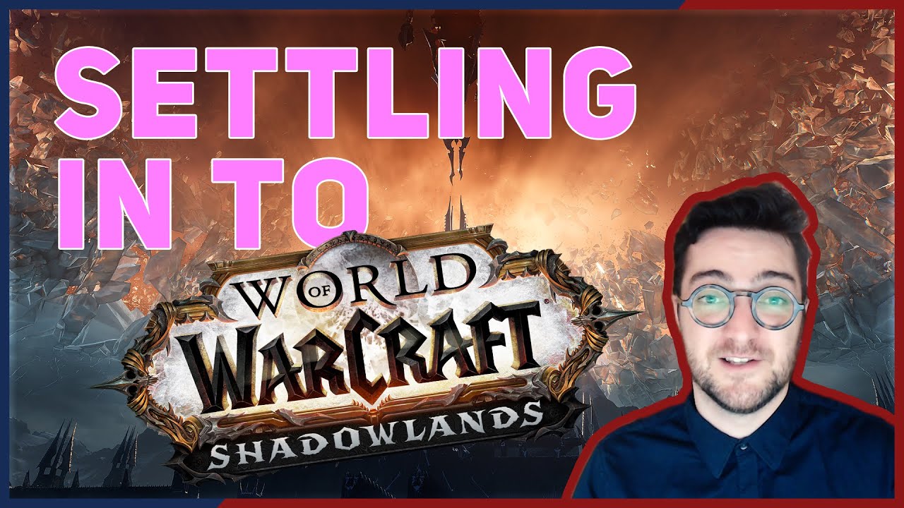 Launch Week! | World of Warcraft: Shadowlands news and tips |  The Raid Cooldown