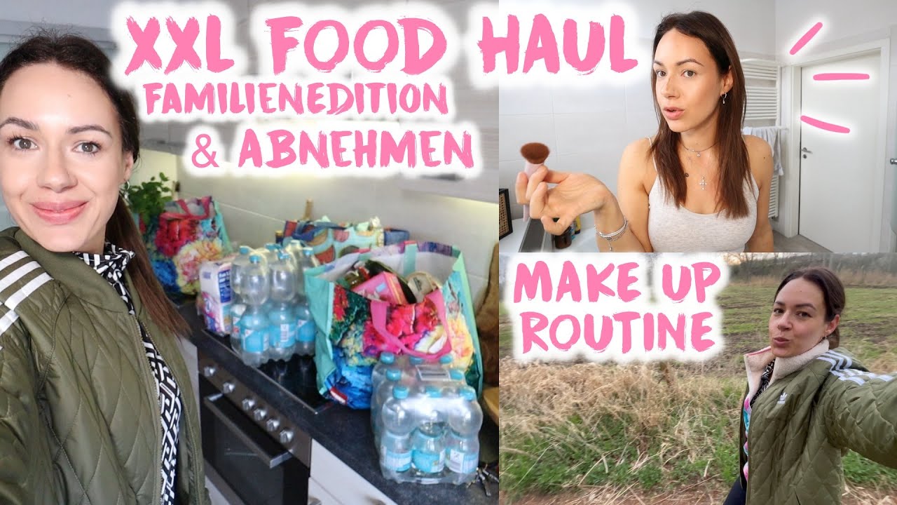 🤑180€ Food Haul/Wocheneinkauf für die Familie & Abnehmen Edition • Make Up Routine • Maria Castielle