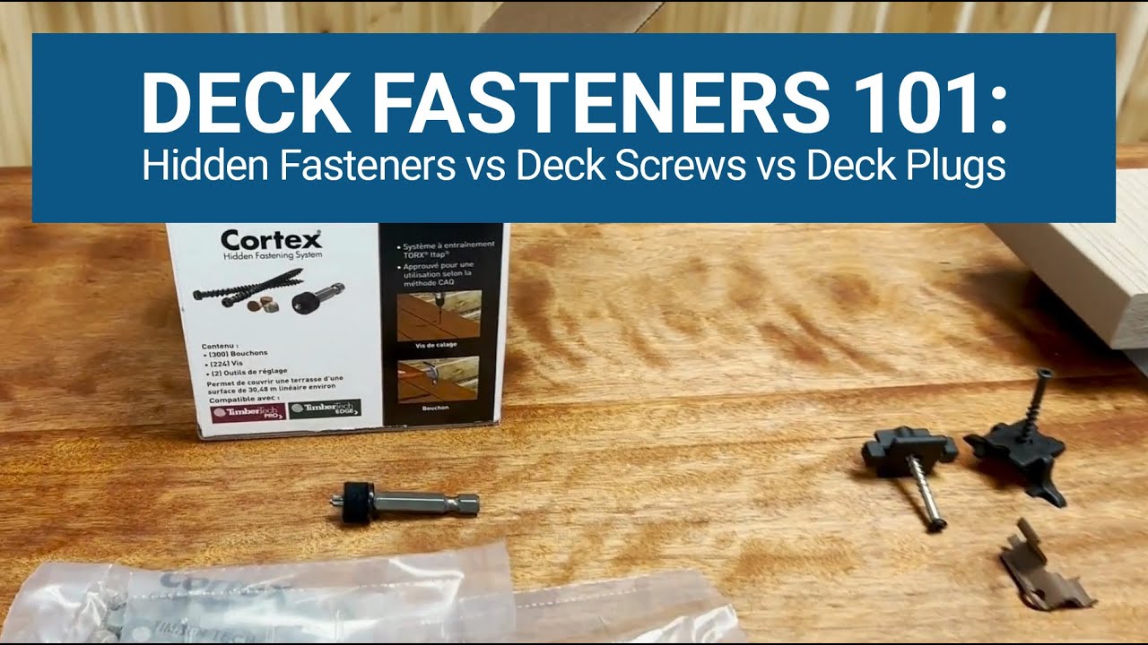 Deck Fasteners 101: Hidden Fasteners vs Deck Screws vs Deck Plugs