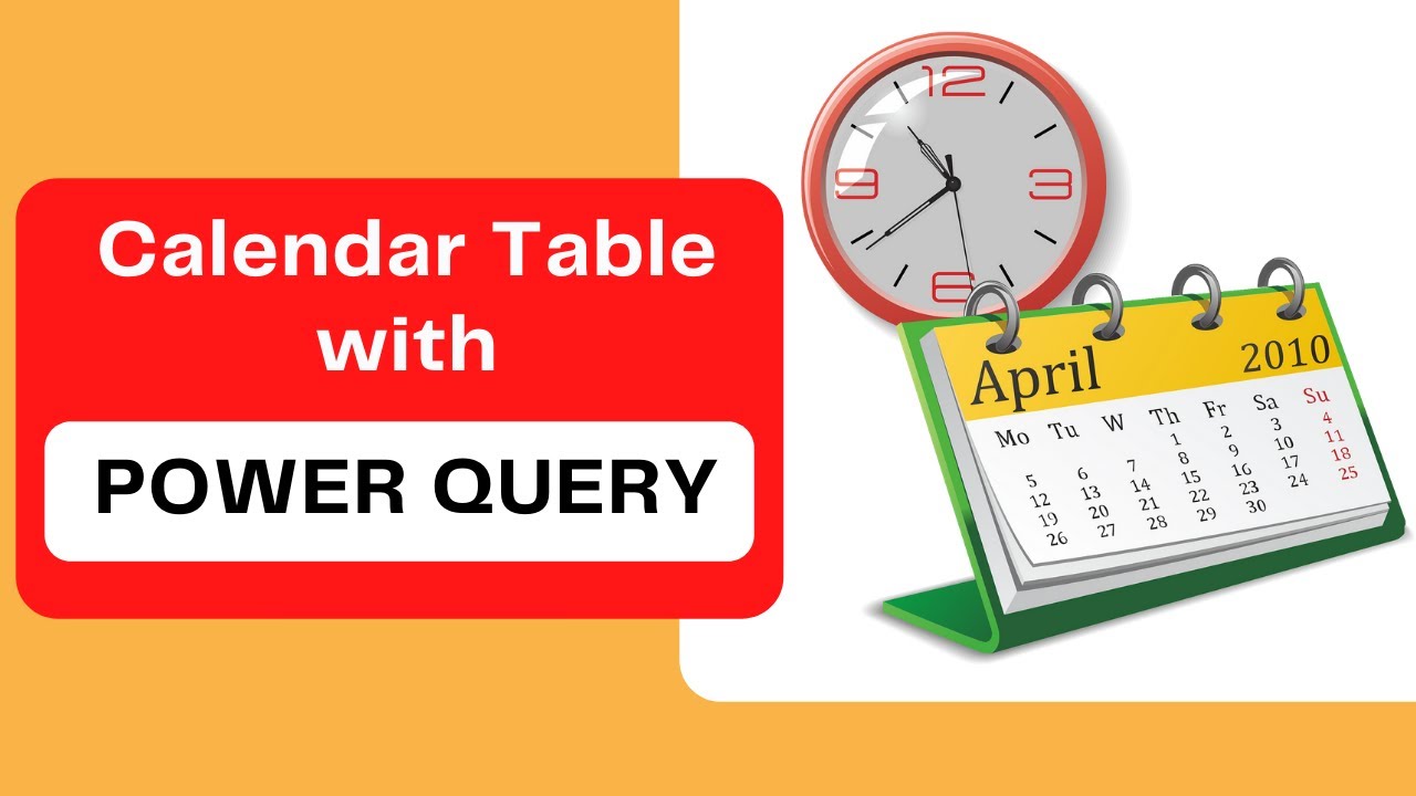 How to Create a Calendar Table with Power Query