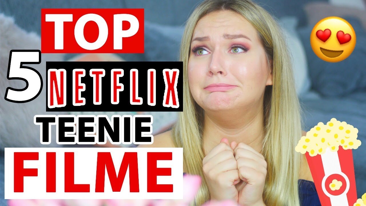 TOP 5 NETFLIX TEENIE FILME die süchtig machen / Romantische Komödien / cringe af | Annaxo