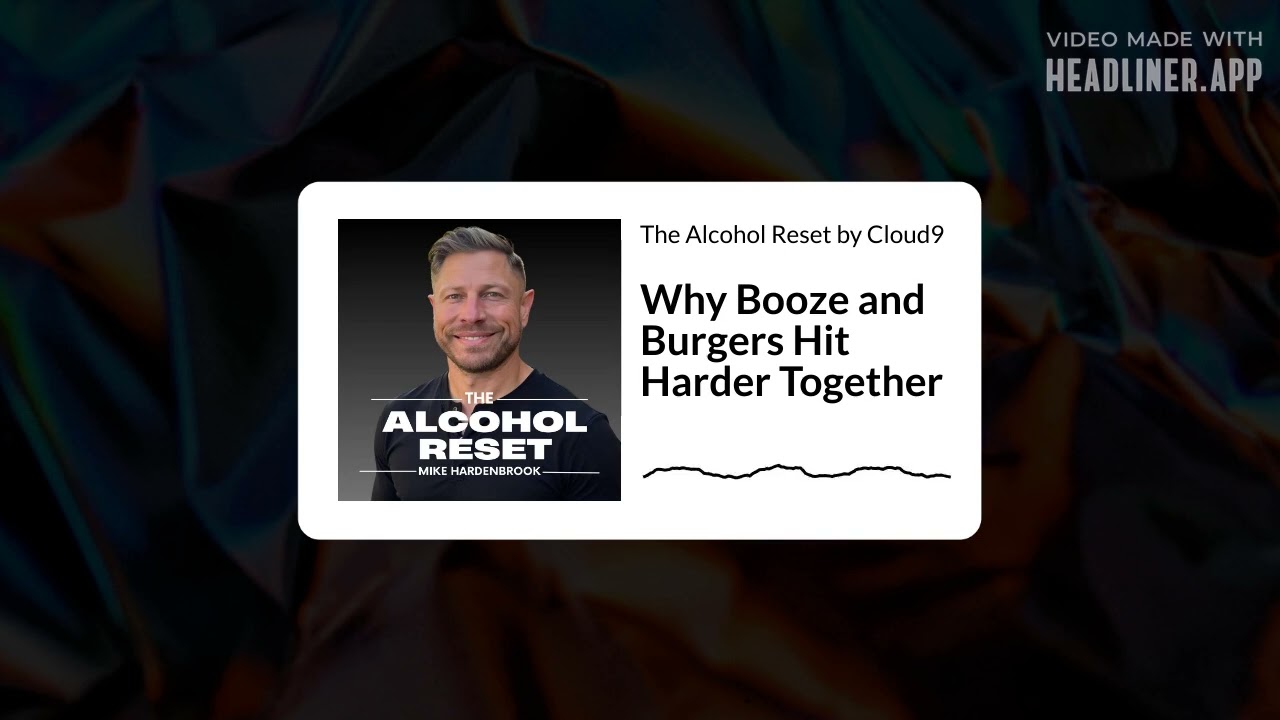 Cloud9 Daily Restore | Why Booze and Burgers Hit Harder Together