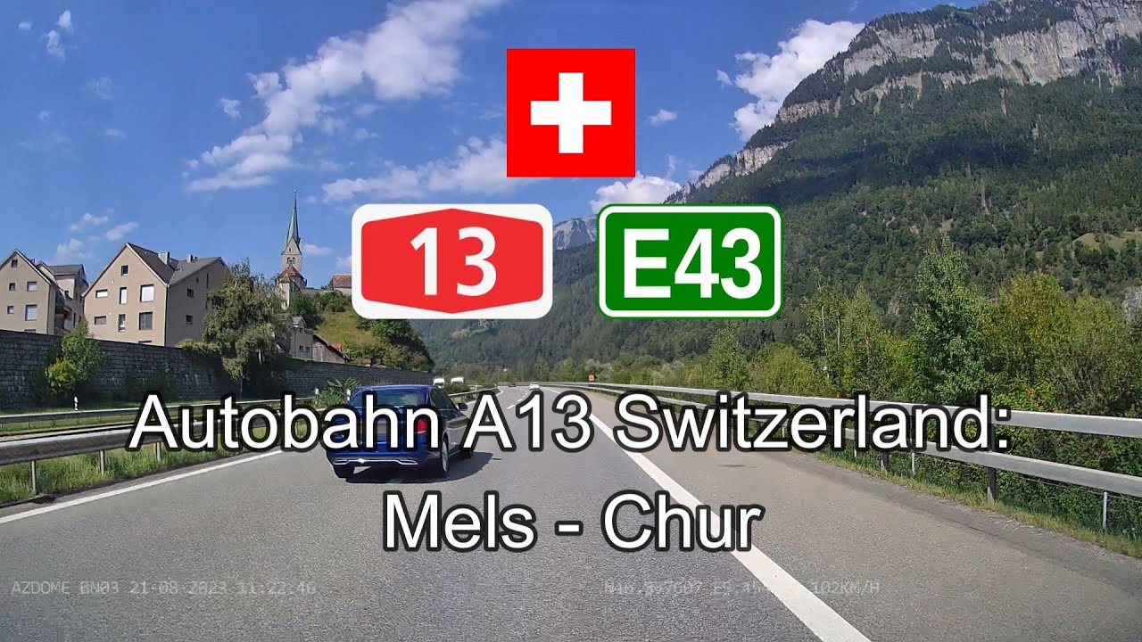 Autobahn A13 Switzerland: Mels - Chur
