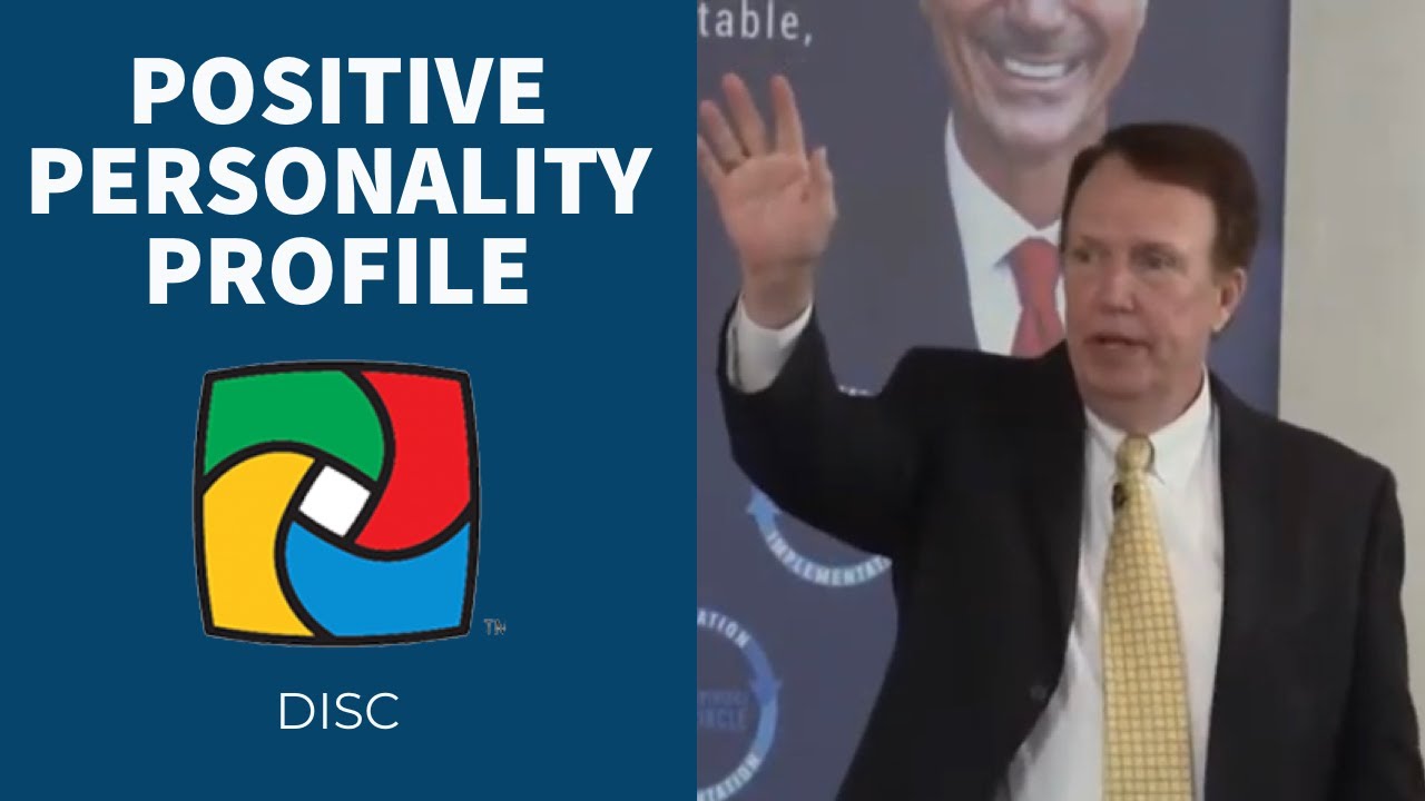 Positive Personality Profile - DISC