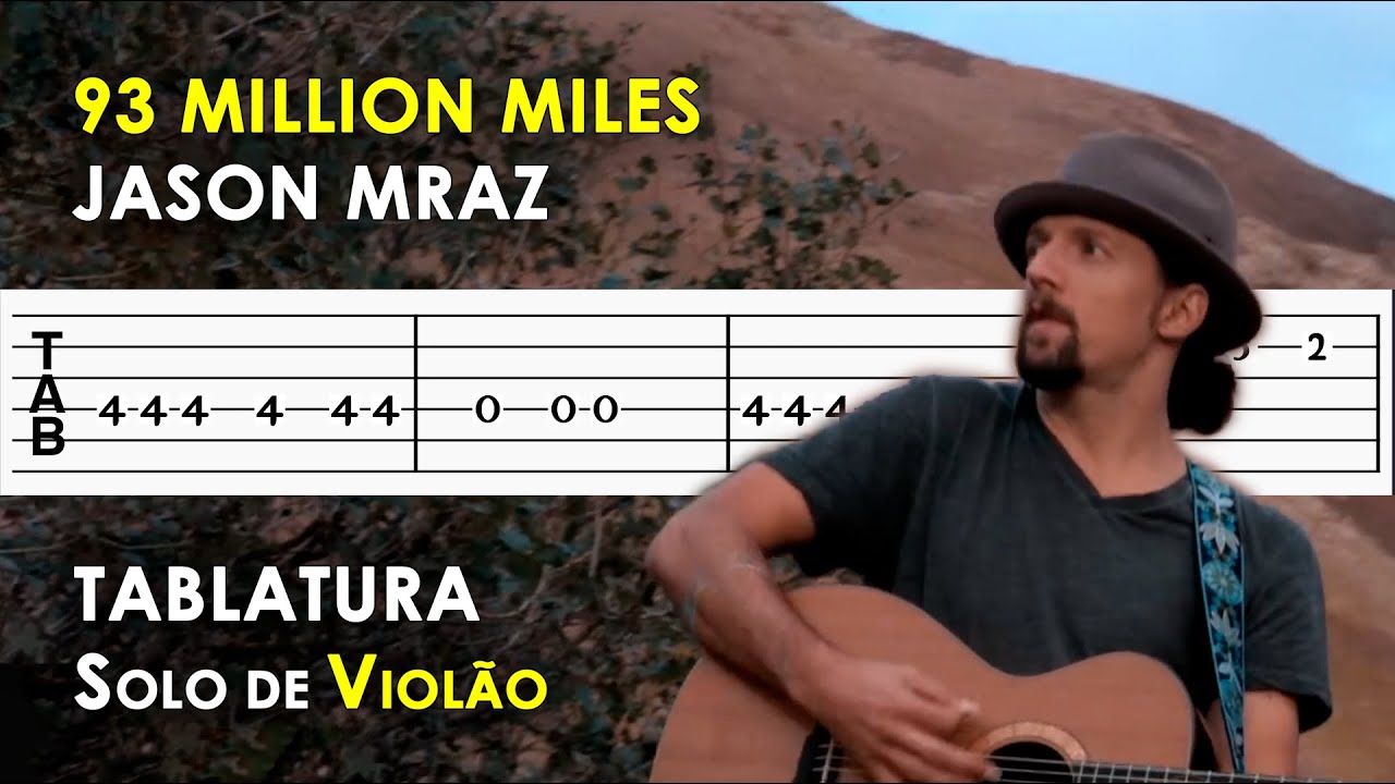 93 Million Miles | Tablatura Solo de Violão Simplificado | Jason Mraz