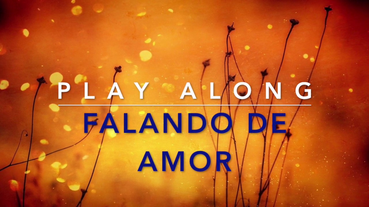 Falando De Amor (Jobim) - Backing + music sheet