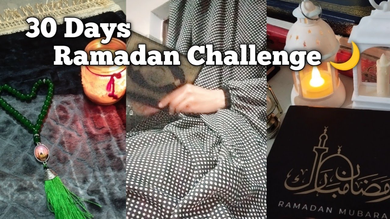 30 Days Ramadan challenge 🌙🕯️2026 Ramadan  Prep & intentions 🌙☕✨