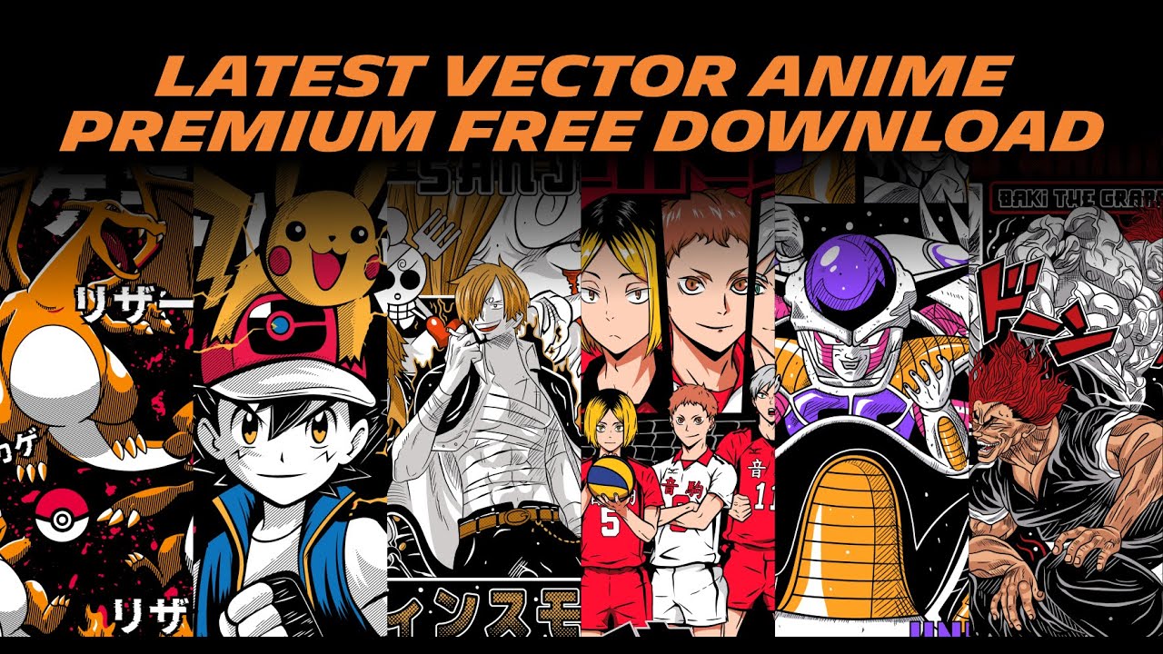 LATEST VECTOR ANIME PREMIUM FREE DOWNLOAD