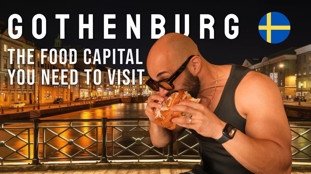 Searching for Sweden's Best Food: Could it be Gothenburg, not Stockholm?