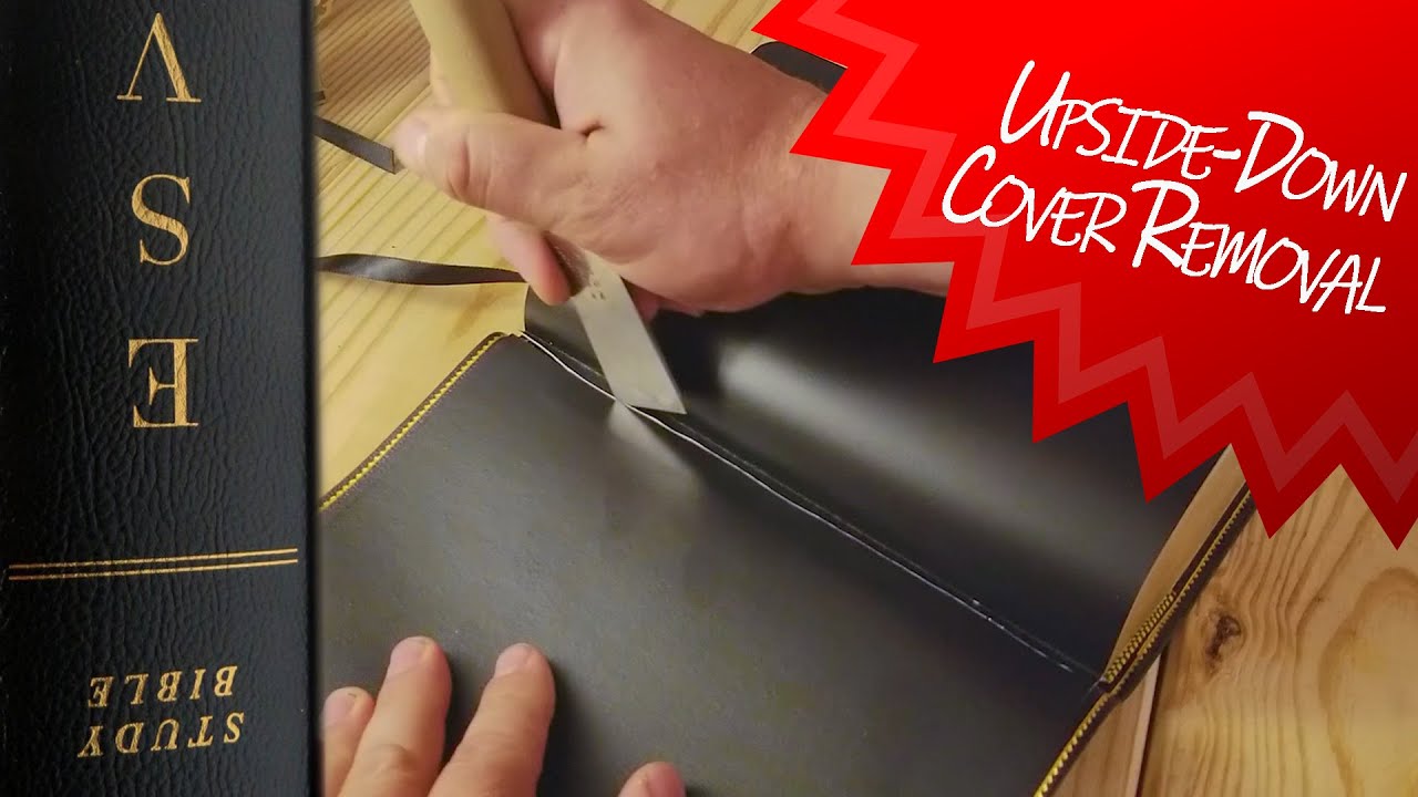 ESV Study Bible with Upside-Down Cover - Removal of Cover