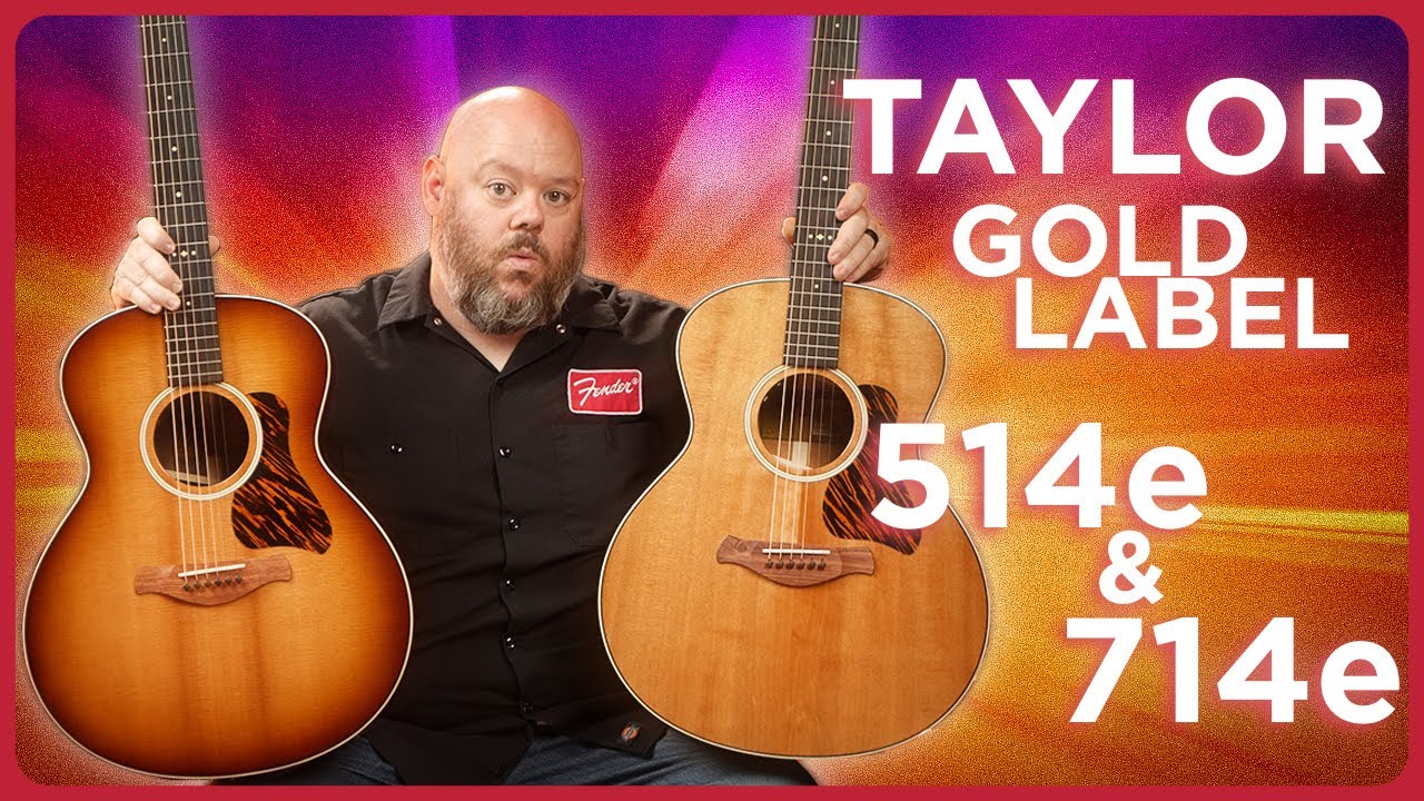 NEW Taylor Gold Label 514e & 714e Review – Best Value Yet?