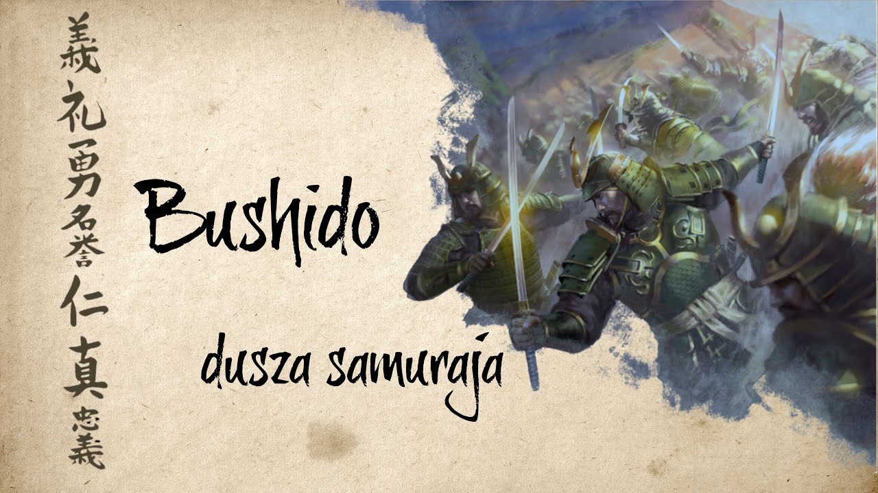 Bushido - dusza samuraja